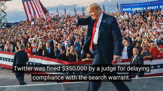 Should Twitter Have Been Fined $350k for Not Allowing Access to Trump's Twitter Account? According to court documents released on Wednesday, special counsel Jack Smith's team obtained a search warrant in January for records relating to the Twitter account of former President Donald Trump. To ensure compliance, a judge imposed a $350,000 fine on the company for the delay. The federal appeals court in Washington, in a decision rejecting Twitter's claim, included these details. Prosecutors received