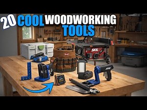 20 Cool Woodworking Tools Every Smart Woodworker Needs