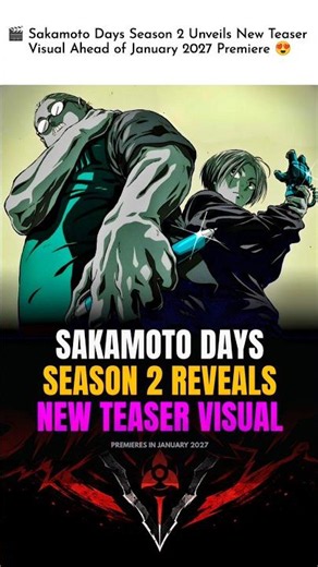 Sakamoto Days S2 Reveals New Teaser Visual! 🤯 | #shorts #TaroSakamoto #trending #viral
