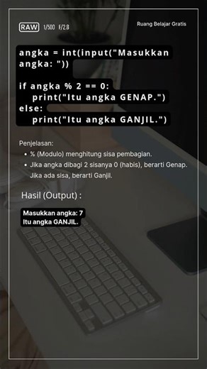 Program : Ganjil atau Genap? (Sisa Bagi) #pemrograman #python #coding #program