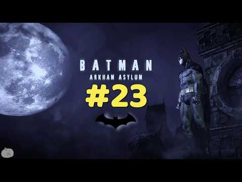 #23 BATMAN Arkham Asylum