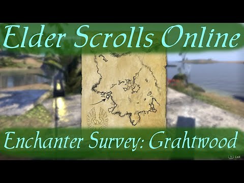 Enchanter Survey: Grahtwood [Elder Scrolls Online]