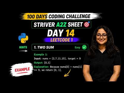 🔥 Day 14 — LeetCode 1: Two Sum Solved | Striver A2Z DSA Sheet 🚀