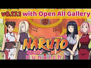 Naruto Kunoichi v0.17.1 New December 2021 with Open All Gallery Scenes features
