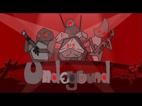 “Underground” - An Original