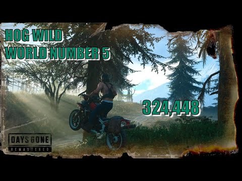 Days Gone Remastered Hog Wild: World #5 (324,448)