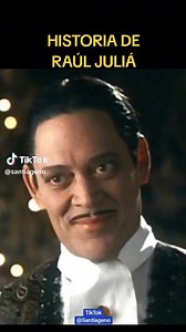 Historia de Raul Juliá ❤️❤️❤️ | Marcos Navarro | Facebook