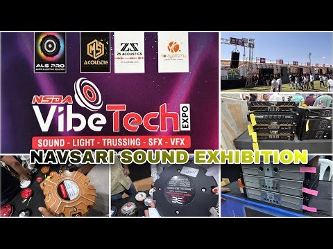 NAVSARI SOUND EXHIBITION ll NSDA Vibe Tech Expo ll #nsdavibetechexpo#soundexpo#sound #exponavsari