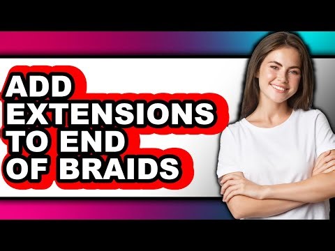 How to Add Extensions to End of Braids (easy Method)