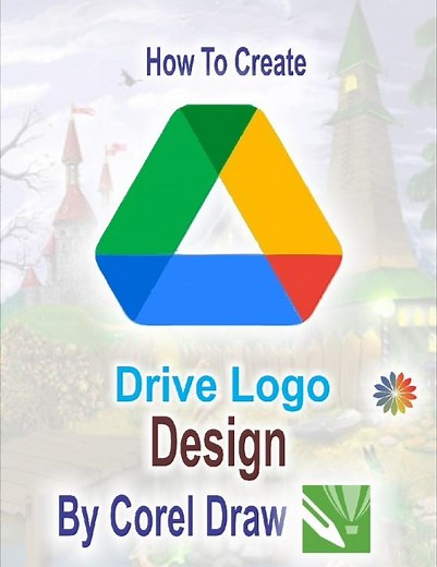 How to create Google Drive by Corel draw #googledrive #drive #designlogo #graphicdesign #education
