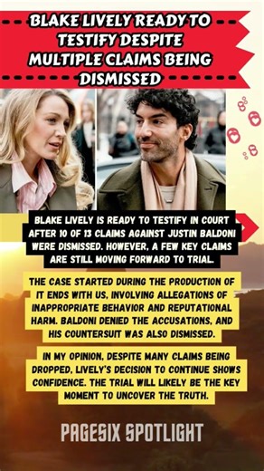 Blake Lively Ready to Testify ⚖️ Even After 10 Claims Dismissed! 🔥