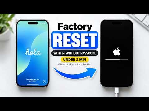 How To Reset iPhone 16 – Factory Reset With or Without Password in 2 Minutes