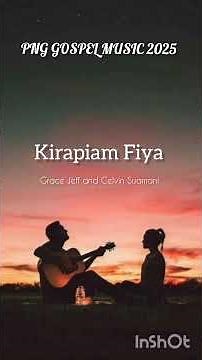 PNG Latest Gospel Music 2025 - Grace Jeff and Celvin Suamani #pnggospelmusic #2025