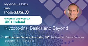 Mycotoxins: Basics and Beyond (UK + Ireland Practitioners)