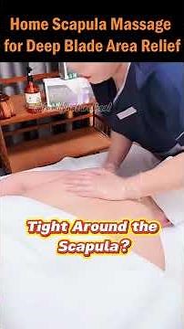 Home Scapula Massage for Deep Blade Area Relief