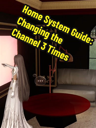 Home System Guide: 如何更改频道三次