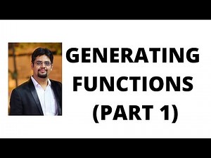 85. generating functions part 1