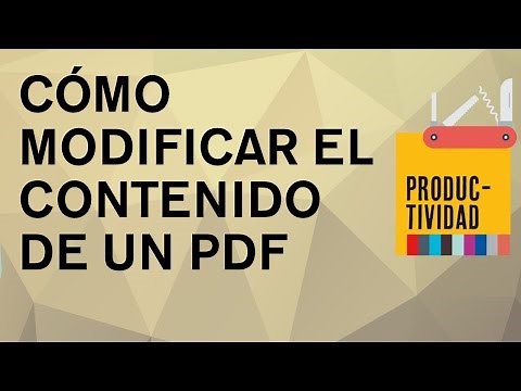Cómo modificar completamente el contenido de cualquier PDF. Cómo editar un documento PDF
