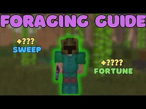 ULTIMATE Guide To Foraging ｜ Hypixel Skyblock