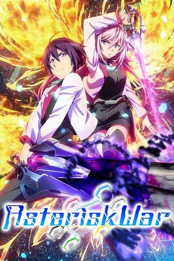 The Asterisk War (2015-2016) - TV Show