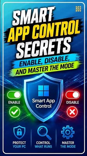 Smart App Control Secrets – Enable, Disable, and Master the Mode