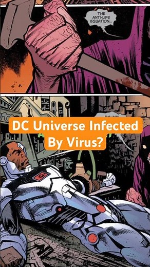 DC Universe Infected By Virus!?? #batman #dccomics #comicbook