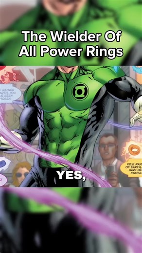 The Wielder Of All The Power Rings: Part 2 Explained