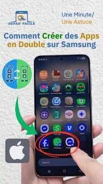 Comment créer des applications en double sur Samsung (Dual Messenger)