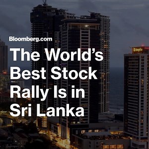 141K views · 384 reactions | Sri Lanka stocks have returned a world-beating 30% so far in 2021 as domestic investors get more active. | Bloomberg | Facebook