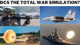 The Total War Simulation: DCS