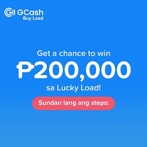 18K views · 6.7K reactions | Gusto mo bang maging Lucky? Mag-load ng P50 minimum sa GCash for a chance to win P200,000! Load na at maglaro ng Lucky Load! See the GCash app for more details. Promo runs from January 1 – March 31, 2025. Per DTI Fair Trade Permit No.: FTEB-209461 Series of 2024 Supervised by the Bangko Sentral ng Pilipinas | GCash | Facebook