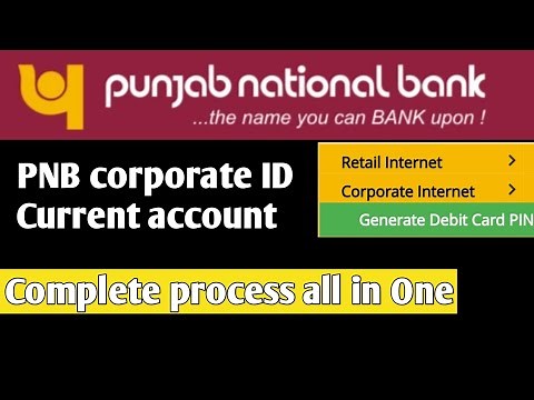 PNB corporate banking first time login/current account complete process ||