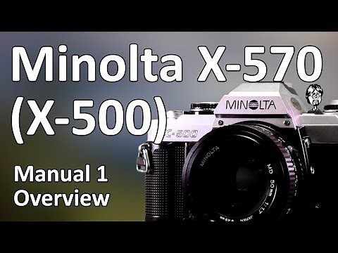 Minolta X-570 Video Manual 1 of 2: Overview