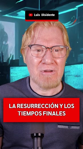 La Resurrección y los Tiempos Finales: Un Mensaje de Esperanza Explora la poderosa conexión entre la resurrección de los muertos y los tiempos finales según las profecías de Isaías, Joel y Daniel. Descubre cómo estos antiguos mensajes nos brindan esperanza en medio de la tribulación. ¡No te lo pierdas!#Resurrección #TiemposFinales #Profecías #Esperanza #Biblia #LuisDisidente | Luis Disidente