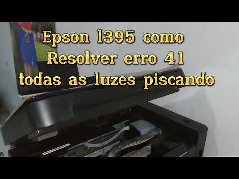Como Resolver Erro 41 Epson l395