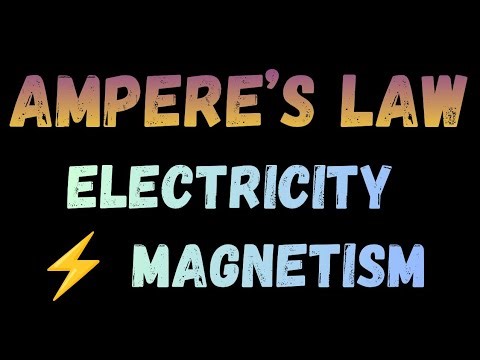 Ampere’s Law | Electricity ⚡️ Magnetism