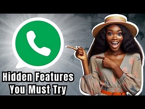 13 Cool WhatsApp Features You Must Try