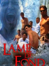 Lame De Fond - Film 1996 - Cinetrafic