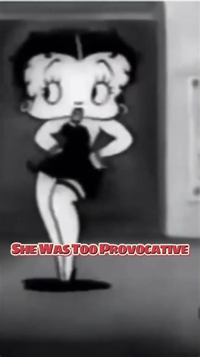 Betty Boop Was Too Provocative