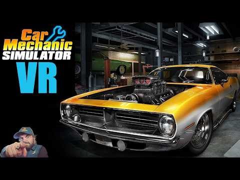 Car Mechanic Simulator in VR is So Much Fun