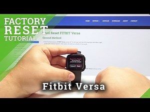 How to Factory Reset Fitbit Versa - Wipe All Data