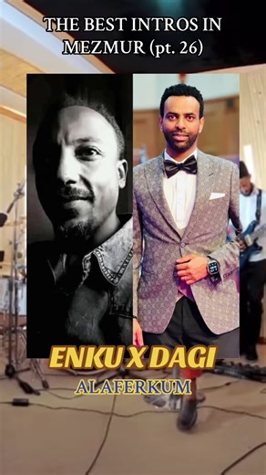 The Best Intros in Mezmur (Pt. 26) Featuring Enku