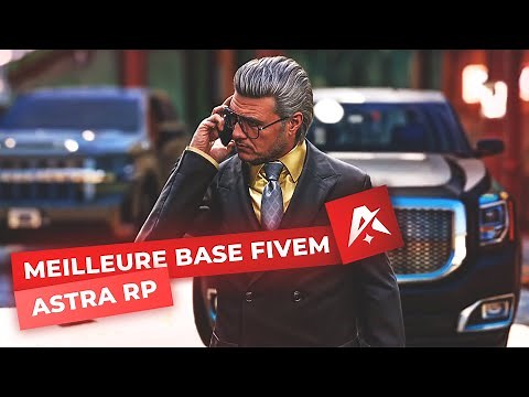 [FREE] LA MEILLEURE BASE FIVEM - BASE ASTRA - DESTINY - 0.30MS | SCRIPTS INEDITS