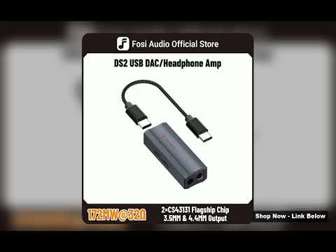 Best Fosi Audio Ds2 Mini Review 2026 Audio Usb Dac Dongle Headphone Amplifier Dsd Decoder Amp
