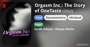 Orgasm Inc.: The Story of OneTaste (2022)