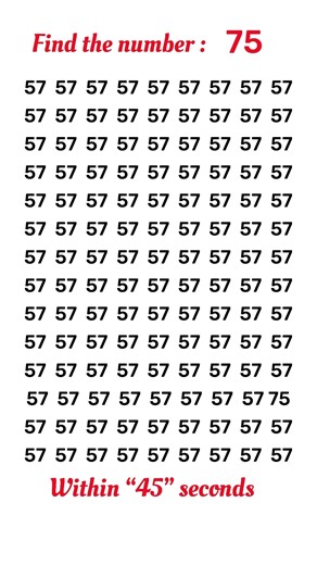 Find the number “75” within “45” seconds. #quiz #puzzle #braingame #braintester