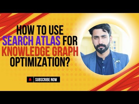 How to use Search Atlas for Knowledge Graph Optimization?