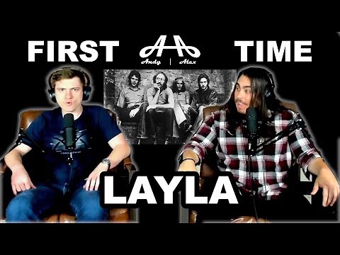 Layla - Eric Clapton and Derek & the Dominos | College Students' FIRST TIME REACTION!