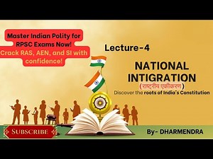 NATIONAL INTIGRATION | RPSC AEN / RAS / SI ||COMPLETE INDIAN POLITY ||