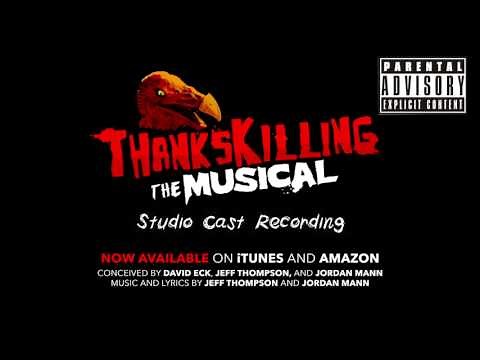 ThanksKilling The Musical - 12 Gobble Gobble, Mother F#cker 2